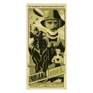 Indiana Jones Have the Adventure of Your Life Print