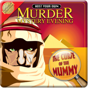 The Curse of the Mummy – Host Your Own Murder Mystery Evening