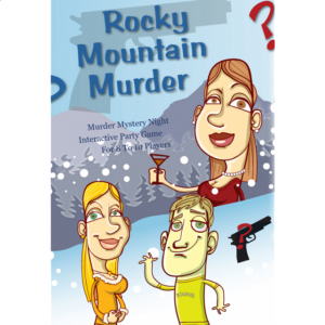 Murder Mystery Game: Rocky Mountain Murder